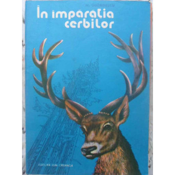 IN IMPARATIA CERBILOR POVESTIRI DE VANATOARE