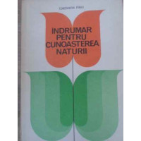 INDRUMAR PENTRU CUNOASTEREA NATURII