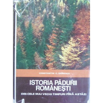 ISTORIA PADURII ROMANESTI DIN CELE MAI VECHI TIMPURI PANA ASTAZI