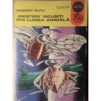 MESTERI ISCUSITI DIN LUMEA ANIMALA MESTERI ISCUSITI DIN LUMEA ANIMALA