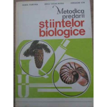 METODICA PREDARII STIINTELOR BIOLOGICE