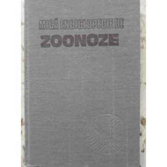 MICA ENCICLOPEDIE DE ZOONOZE