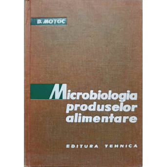 MICROBIOLOGIA PRODUSELOR ALIMENTARE