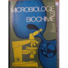 MICROBIOLOGIE SI BIOCHIMIE MANUAL PENTRU LICEE