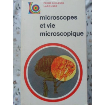 MICROSCOPES ET VIE MICROSCOPIQUE