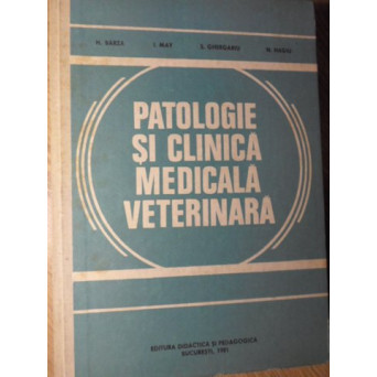 PATOLOGIE SI CLINICA MEDICALA VETERINARA
