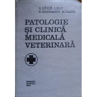 PATOLOGIE SI CLINICA MEDICALA VETERINARA