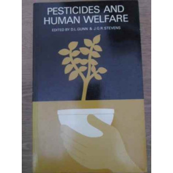 PESTICIDES AND HUMAN WELFARE