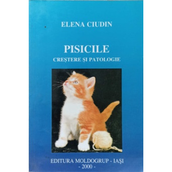 PISICILE, CRESTERE SI PATOLOGIE