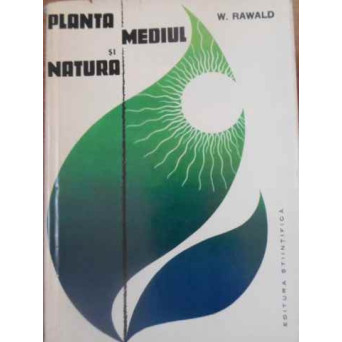 PLANTA MEDIUL SI NATURA