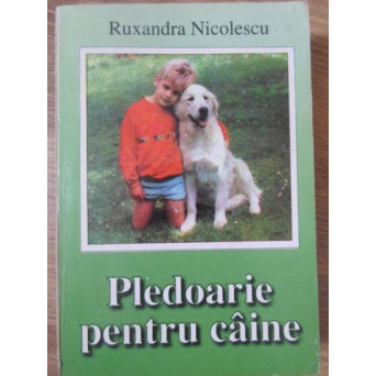 PLEDOARIE PENTRU CAINI