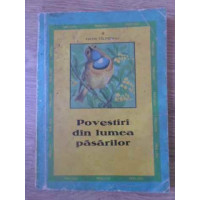 POVESTIRI DIN LUMEA PASARILOR