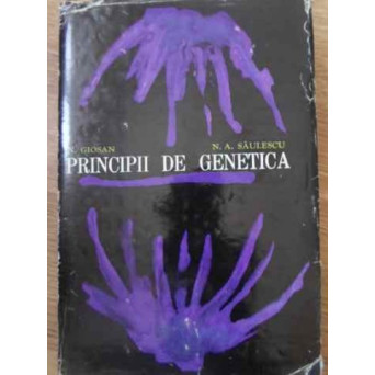 PRINCIPII DE GENETICA