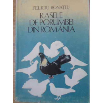 RASELE DE PORUMBEI DIN ROMANIA