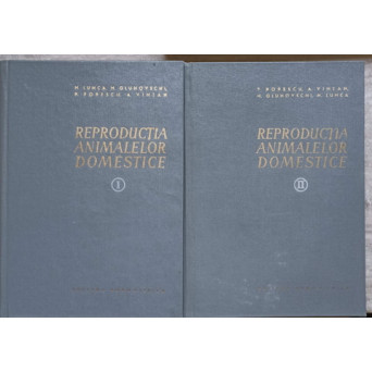 REPRODUCTIA ANIMALELOR DOMESTICE VOL.1-2