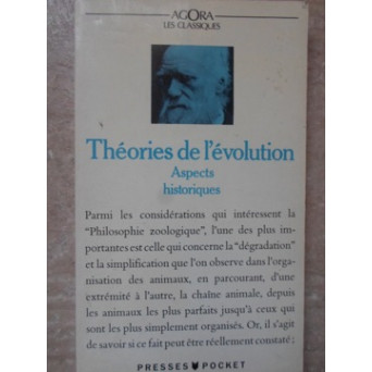 THEORIES DE L'EVOLUTION. ASPECTS HISTORIQUES