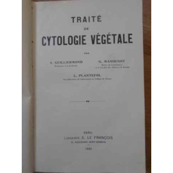 TRAITE DE CYTOLOGIE VEGETALE