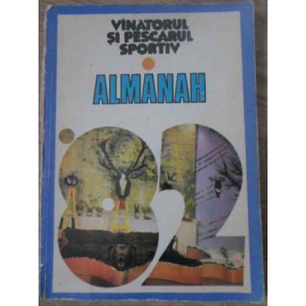 VANATORUL SI PESCARUL SPORTIV ALMANAH 1982