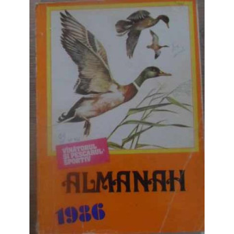 VANATORUL SI PESCARUL SPORTIV ALMANAH 1986