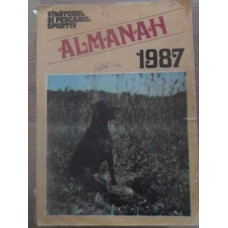 VANATORUL SI PESCARUL SPORTIV ALMANAH 1987