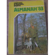 VANATORUL SI PESCARUL SPORTIV ALMANAH '83