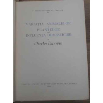 VARIATIA ANIMALELOR SI PLANTELOR SUB INFLUENTA DOMESTICIRII