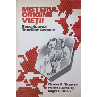 MISTERUL ORIGINII VIETII. REEVALUARE TEORIILOR ACTUALE