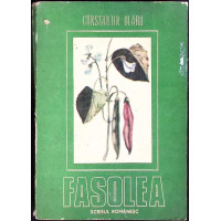 FASOLEA - BIOLOGIA SI TEHNOLOGIA CULTURII