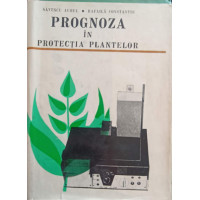 PROGNOZA IN PROTECTIA PLANTELOR