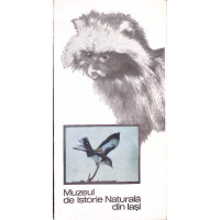 MUZEUL DE ISTORIE NATURALA DIN IASI MUZEUL DE ISTORIE NATURALA DIN IASI