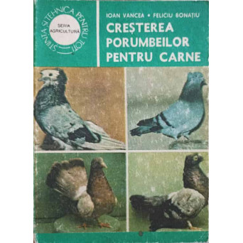 CRESTEREA PORUMBEILOR PENTRU CARNE
