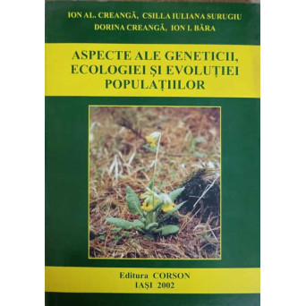 ASPECTE ALE GENETICII, ECOLOGIEI SI EVOLUTIEI POPULATIILOR