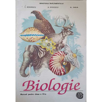 BIOLOGIE. MANUAL PENTRU CLASA A VI-A