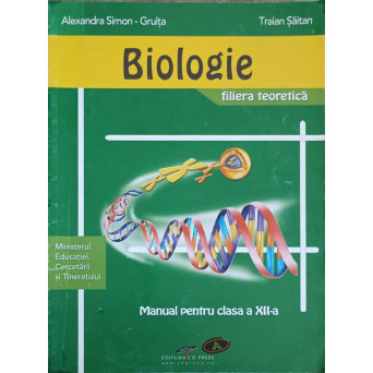BIOLOGIE. FILIERA TEORETICA. MANUAL PENTRU CLASA A XII-A