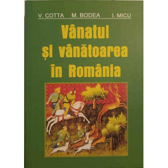 VANATUL SI VANATOAREA IN ROMANIA. TEHNICA OCROTORII SI RECOLTARII VANATULUI