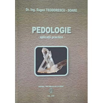 PEDOLOGIE. APLICATII PRACTICE