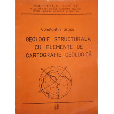 GEOLOGIE STRUCTURALA CU ELEMENTE DE CARTOGRAFIE GEOLOGICA