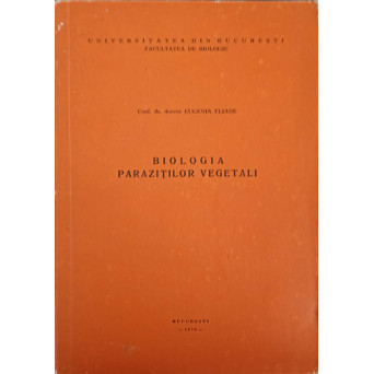 BIOLOGIA PARAZITILOR VEGETALI