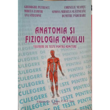 ANATOMIA SI FIZIOLOGIA OMULUI