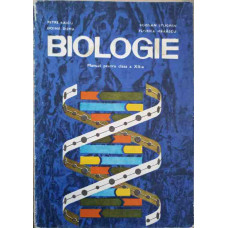 BIOLOGIE. MANUAL PENTRU CLASA A XII-A