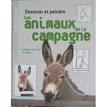 DESSINER ET PEINDRE, LES ANIMAUX DE LA COMPAGNE