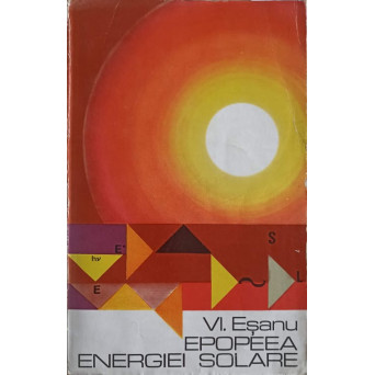 EPOPEEA ENERGIEI SOLARE. BIOENERGETICA CELULARA