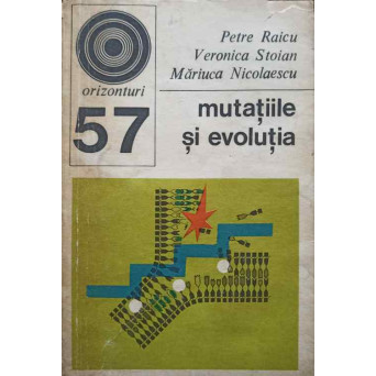 MUTATIILE SI EVOLUTIA
