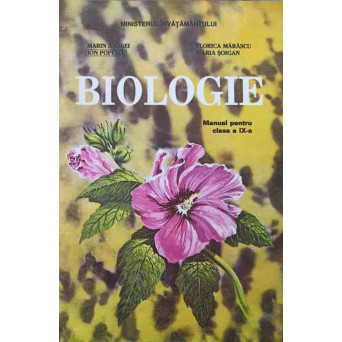BIOLOGIE. MANUAL PENTRU CLASA A IX-A