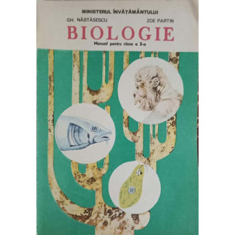 BIOLOGIE, MANUAL PENTRU CLASA A X-A