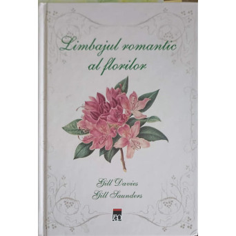 LIMBAJUL ROMANTIC AL FLORILOR