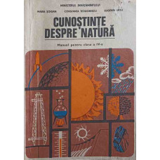 CUNOSTINTE DESPRE NATURA. MANUAL PENTRU CLASA A IV-A