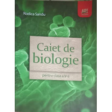 CAIET DE BIOLOGIE PENTRU CLASA A V-A