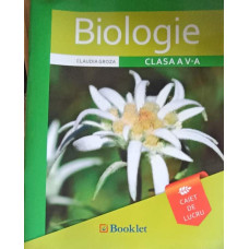 BIOLOGIE, CAIET DE LUCRU PENTRU CLASA A V-A