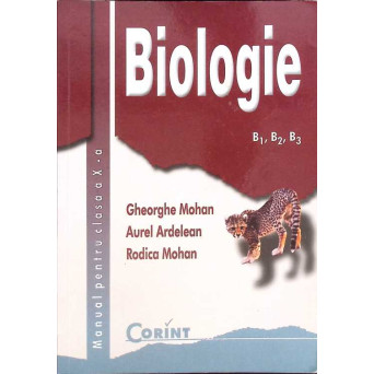 BIOLOGIE. MANUAL PENTRU CLASA A X-A